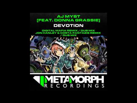 Donna Grassie, AJ Myst - Devotion (Digital Mafia Remix) [Metamorph Recordings]