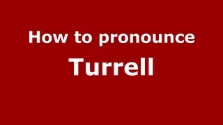 How to pronounce Turrell
