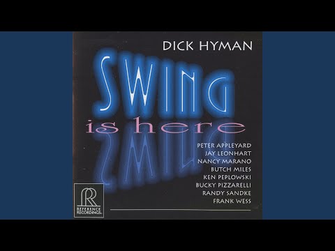 download lagu mp3 mp4 Dick Hyman Swing Is Here, download lagu Dick Hyman Swing Is Here gratis, unduh video klip Dick Hyman Swing Is Here