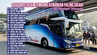Download lagu LAGU NOSTALGIA PALING DICARI | LAGU TEMBANG KENANGAN TEMAN DI PERJALANAN | TERLAMBAT SUDAH mp3