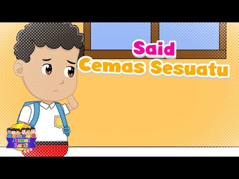 Said Cemas Sesuatu - Jamal Laeli Series Official