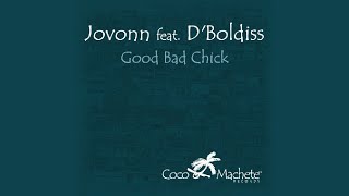Good Bad Chick-3 (Yellow & Flatt Dub)