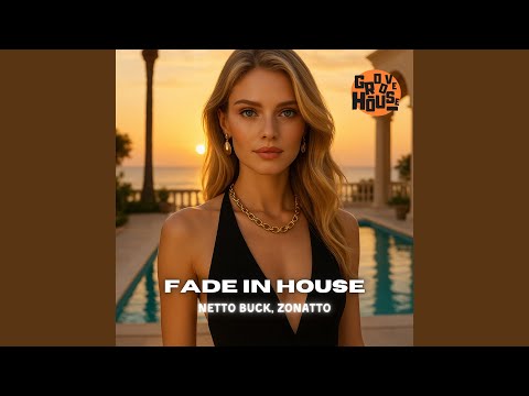 Fade In House (Extended Mix)