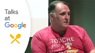 Chef José Andrés: "ThinkFoodGroup" | Food at Google