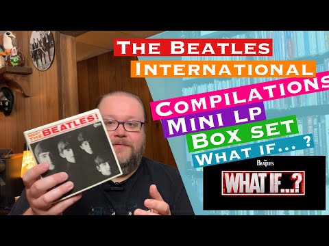 Beatles International Compilations Box Set What If… ?