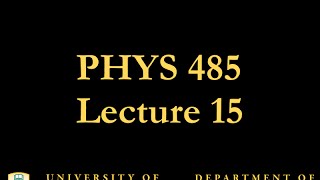 PHYS 485 Lecture 15: Quantum Electrodynamics