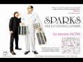 Sparks - (Baby Baby) Can I Invade Your Country ...