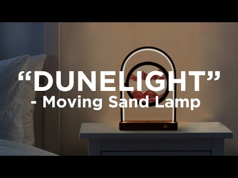 DUNELIGHT - Moving Sand Lamp