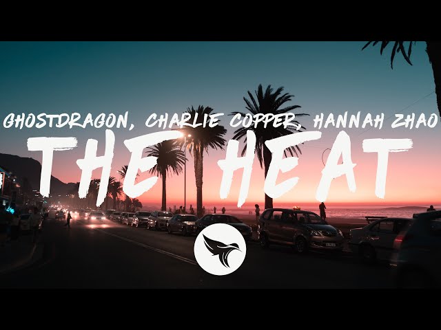 GhostDragon – The Heat ft. Charlie Copper & Hannah Zhao (Acapella)