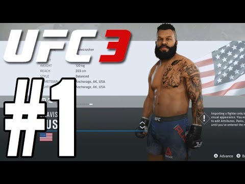 UFC 3 Career Mode Walkthrough Part 1 - THE MINOR LEAGUES!