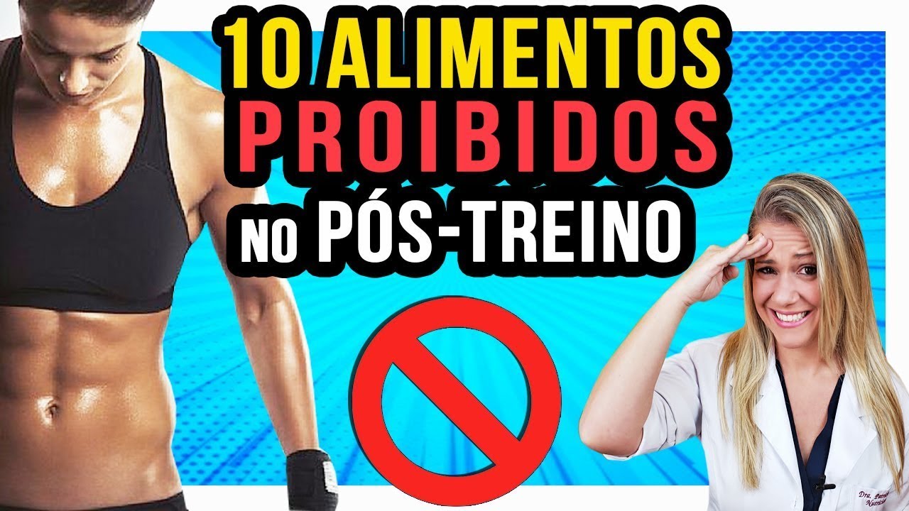 10 Alimentos que Você Não Deve Comer no Pós-Treino [ERROS COMUNS]