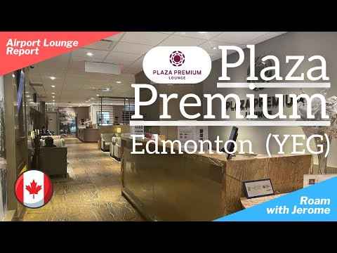 Plaza Premium Lounge | Edmonton (YEG) - Partidas Domésticas e Internacionais | Avaliação do Lounge