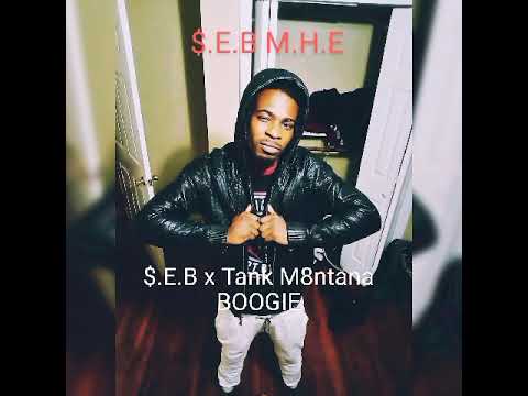 $.E.B x Tank M8ntana "Boogie" Audio mp3 lil Larry ondaBeat