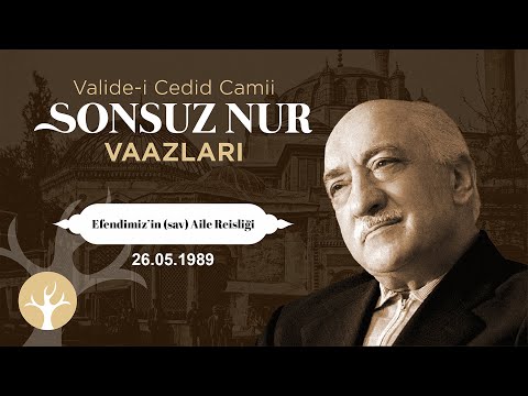 Efendimiz’in (sav) Aile Reisliği | Sonsuz Nur Vaazları 20 | M. Fethullah Gülen