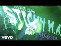 Sticky Ma Steve Lean Rockestar