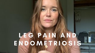 LEG PAIN AND ENDOMETRIOSIS | What it feels like, why it happens, and natural remedies to help