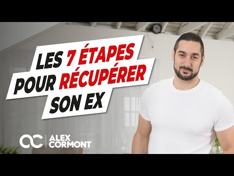 Les 7 étapes pour récupérer son ex !