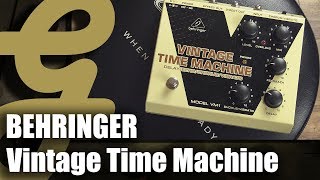 Video thumbnail for Behringer VM1 Vintage Time Machine Delay by Guitarsenal