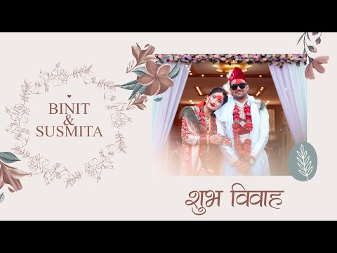 Binit & Susmita's Wedding