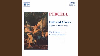 Dido & Aeneas, Z. 626: Act III: Dido: Thy hand, Belinda; darkness shades me