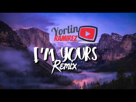 Jason Mraz - I'm Yours (Remix) / Yorlin Ramirez