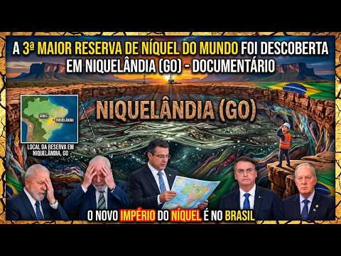 Descobriram Que Niquelândia GO Tem a 3ª Maior Reserva de Níquel do Mundo Documentário