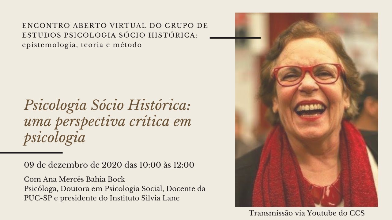 Psicologia Sócio Histórica: uma perspectiva crítica em psicologia