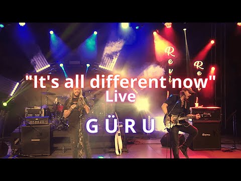 DAVID PALAU - IT'S ALL DIFFERENT NOW - GÜRU Live !!
