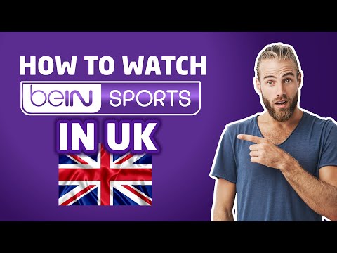 How to Watch beIN Sports in UK (Outside USA) in 2024 👇💥