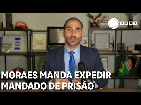 Moraes orders arrest warrant issued for Eduardo Bolsonaro