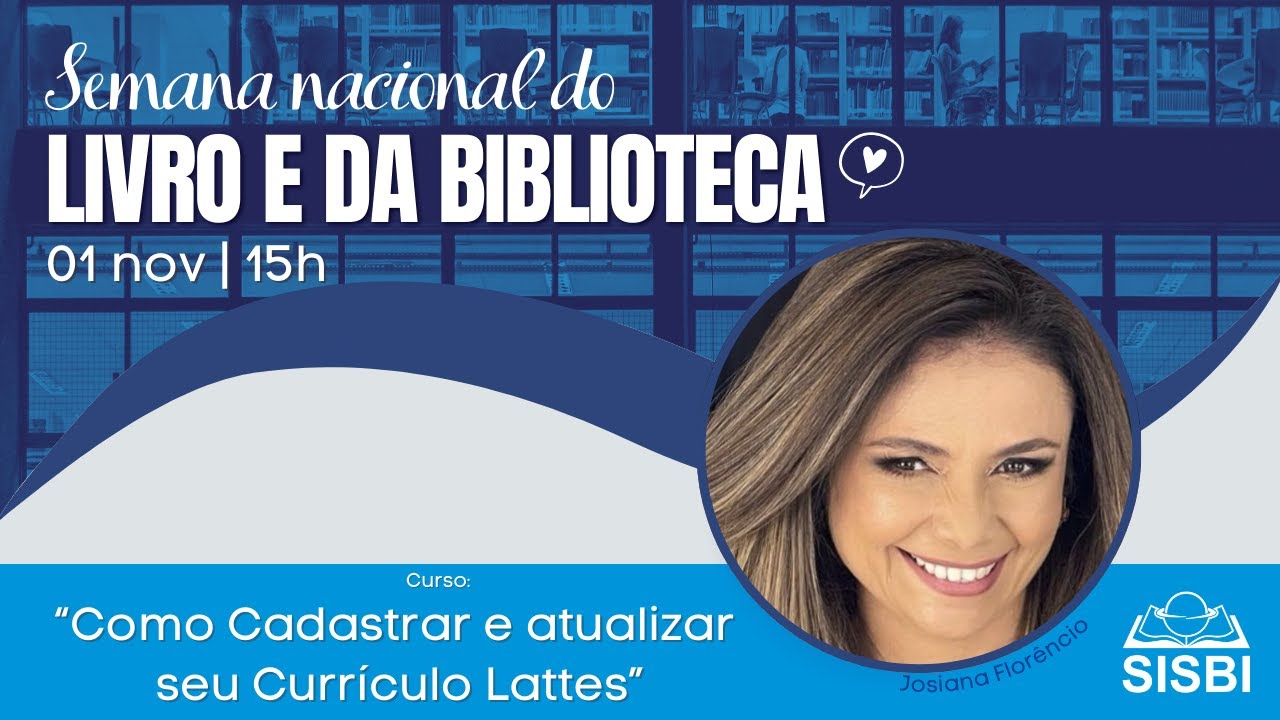 Como Cadastrar e atualizar seu Currículo Lattes - Josiana Florêncio (BCZM)