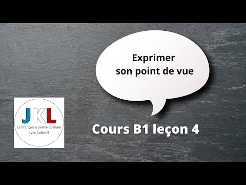 JKL - B1 course lesson 4 - expressing one's point of view