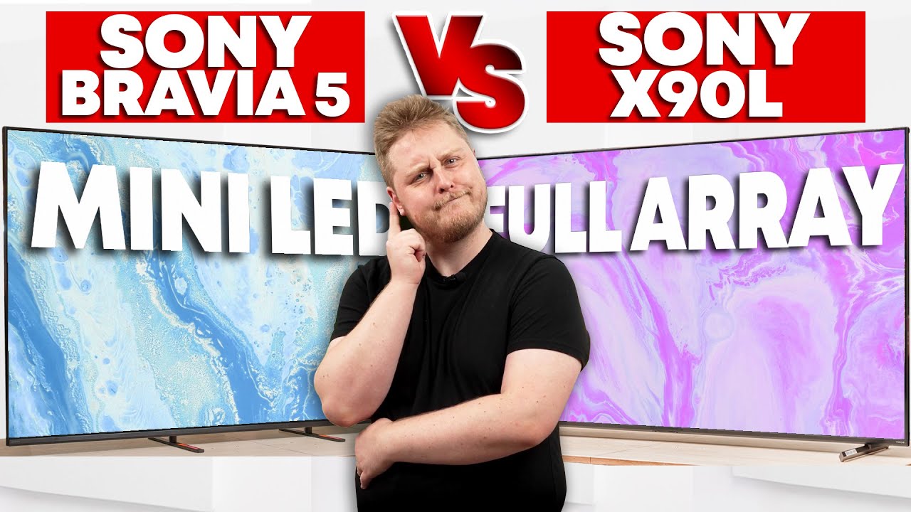 Sony BRAVIA 5 vs X90L: Don't Be Fooled By The "Upgrade"!