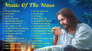 Best Catholic Offertory Songs For Mass - Music Of The Mass - Best Catholic Offertory Hymns For Mass