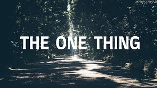 The One Thing