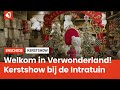 De kerstshow bij de Intratuin is in volle gang