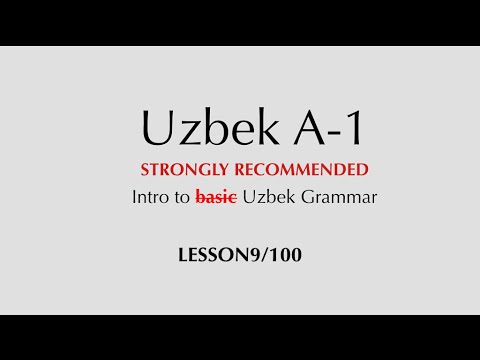 Learn the Uzbek language A-1 Lesson 9/100