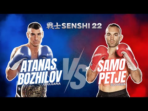 SENSHI 22: F. 12  ATANAS BOZHILOV vs  SAMO PETJE