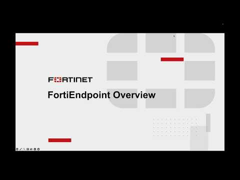 FortiEndpoint Demo: Unified Endpoint Security Platform for the ...