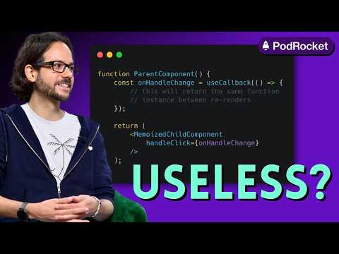 Is React’s useCallback Hook Useless? | PodRocket
