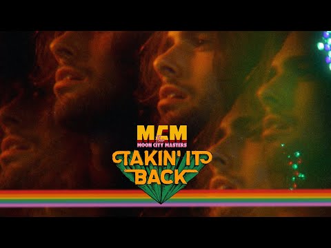 The Moon City Masters - Takin' It Back (Official Video)