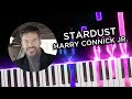 Stardust (Harry Connick Jr.) - Piano Tutorial