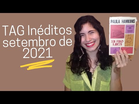 Unboxing TAG Inéditos Setembro de 2021 📙♥️