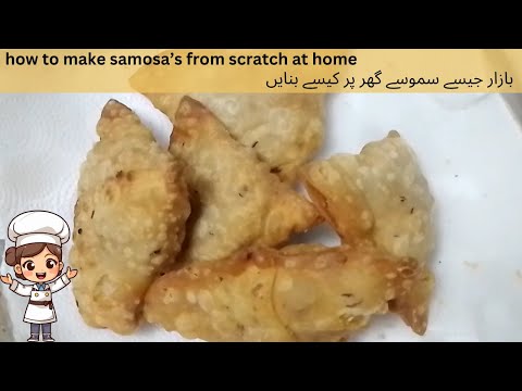 How to make samosa's from scratch