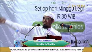 Download lagu Riyadhush Sholihin : 51, 52, 53 | Kantin An Nuha TV | Ustadz Sutrisno mp3