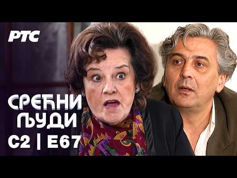 Srećni ljudi | Sezona 2 | Epizoda 67 (domaća serija)