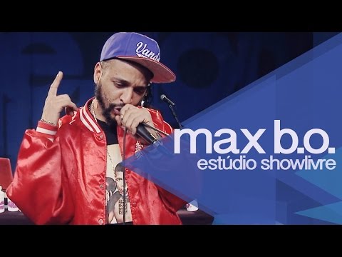 "A nossa é a melhor" - Max B.O no Estúdio Showlivre 2015