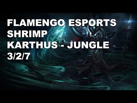 Flamengo eSports Shrimp Jungle Karthus vs Kayn - KR Grandmaster Patch 10.9