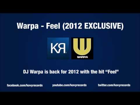 Warpa - Feel (2012 Sample FULL TRACK OUT SOON)