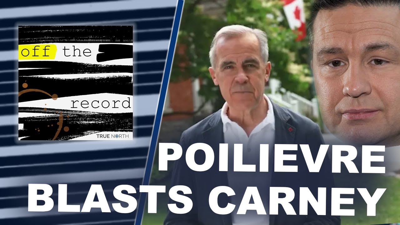 Pierre Poilievre Blasts Mark Carney